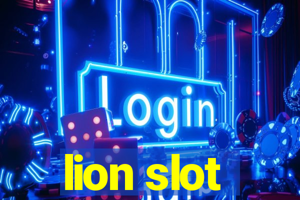 lion slot