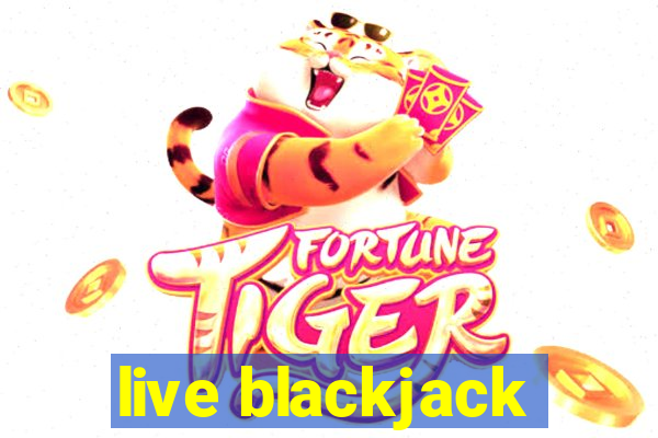 live blackjack