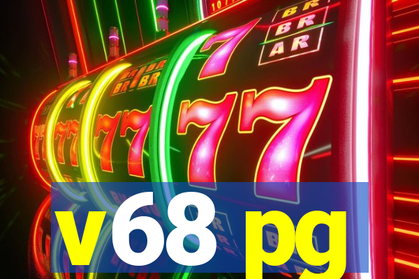 v68 pg