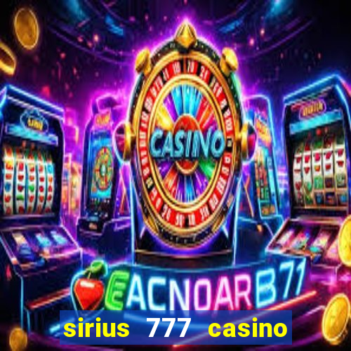 sirius 777 casino login download