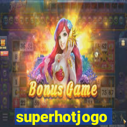 superhotjogo