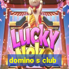 domino s club