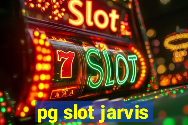 pg slot jarvis