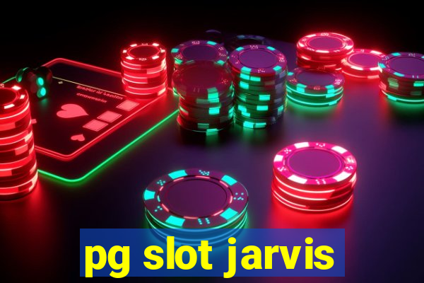 pg slot jarvis