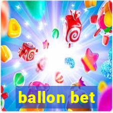 ballon bet