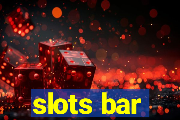 slots bar