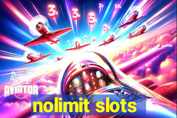 nolimit slots