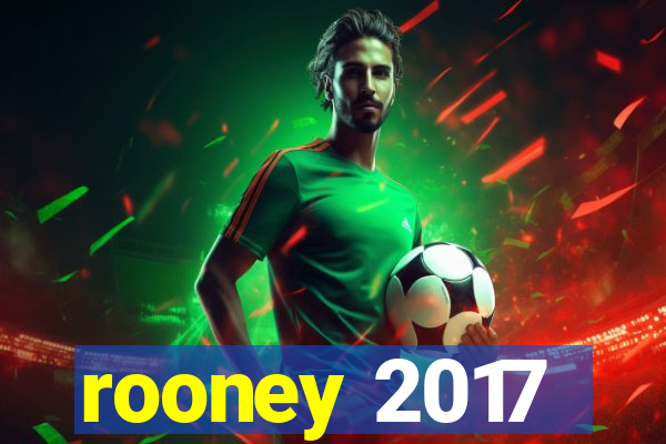 rooney 2017