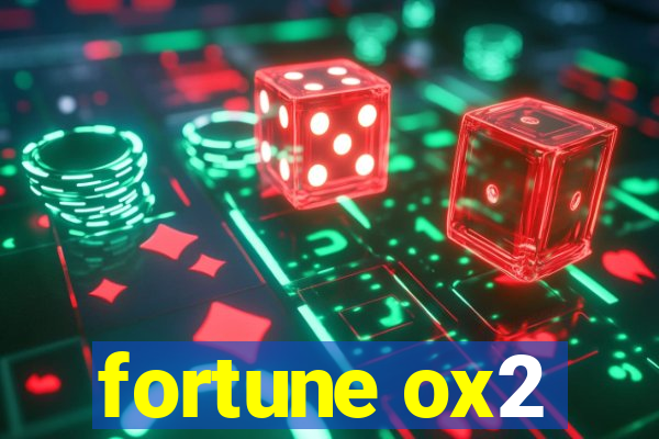 fortune ox2