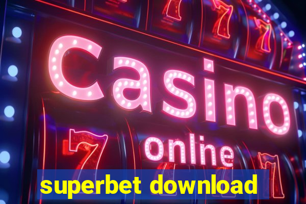 superbet download