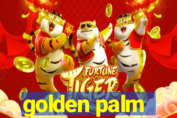 golden palm