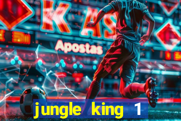 jungle king 1 años 80