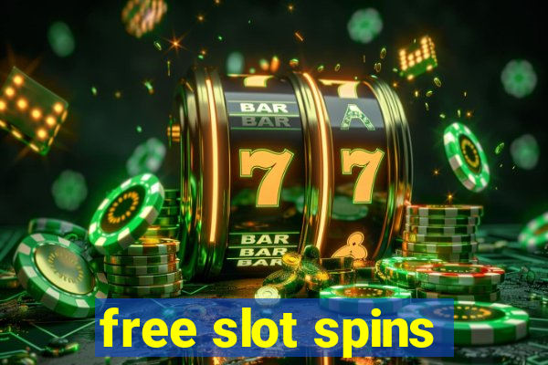 free slot spins