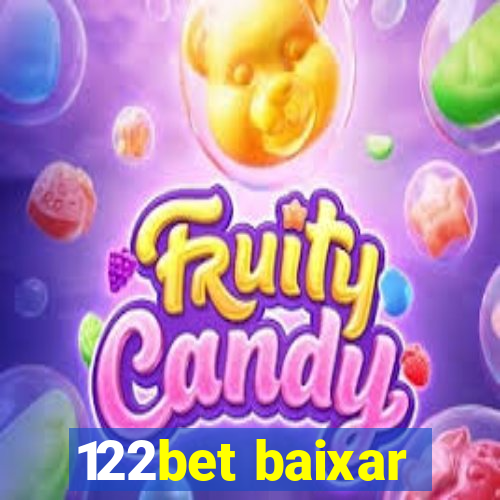 122bet baixar