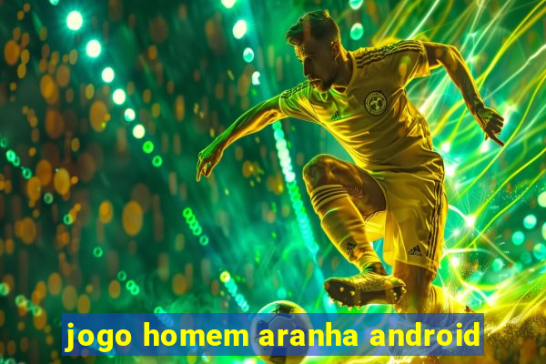 jogo homem aranha android