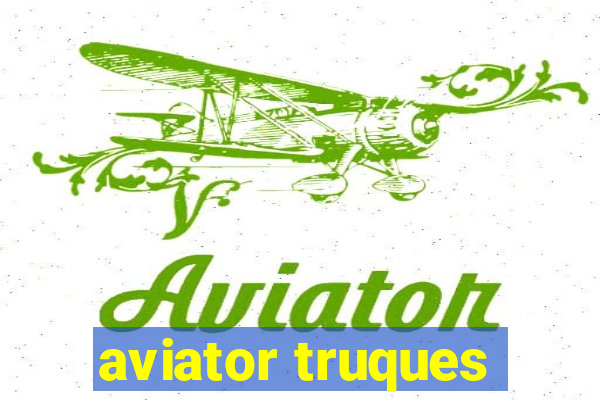 aviator truques