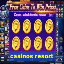 casinos resort