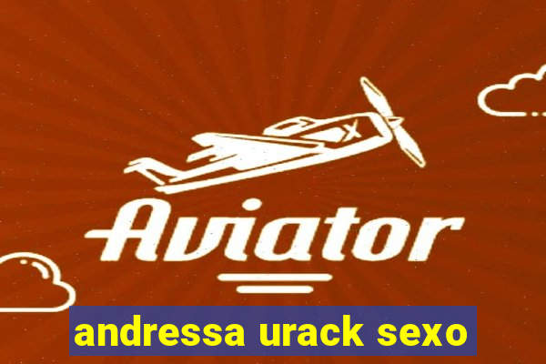 andressa urack sexo