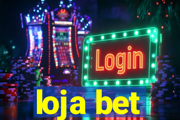 loja bet