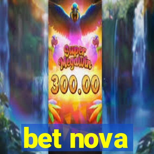 bet nova