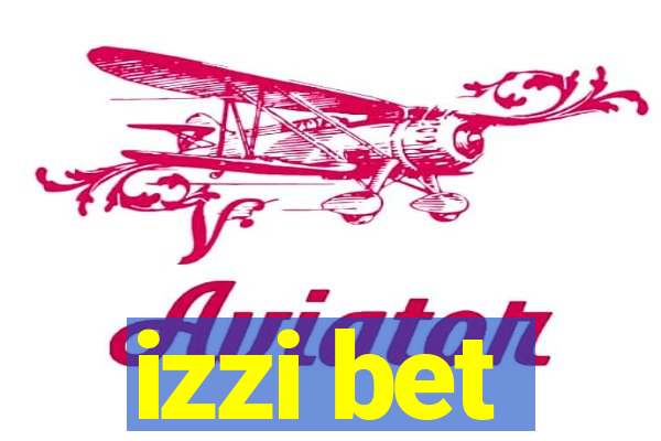 izzi bet