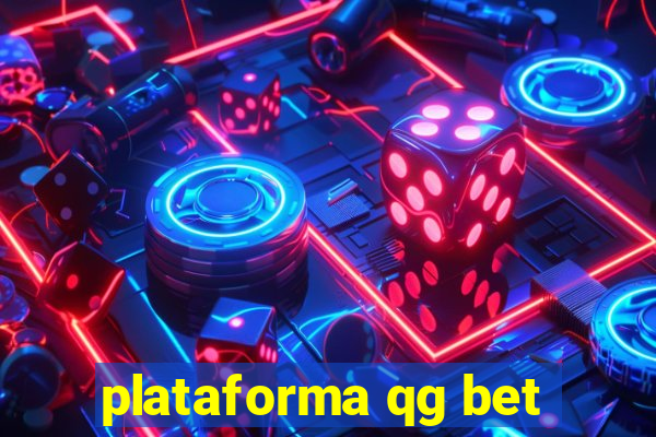 plataforma qg bet