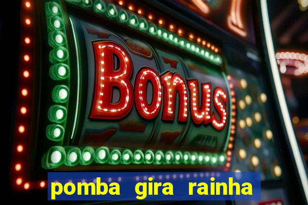 pomba gira rainha das almas