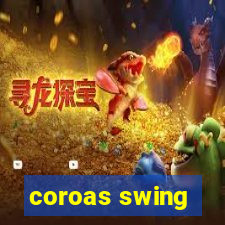 coroas swing