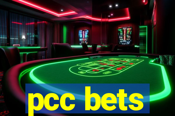 pcc bets