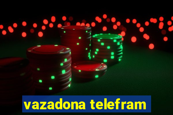 vazadona telefram