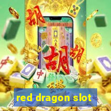 red dragon slot