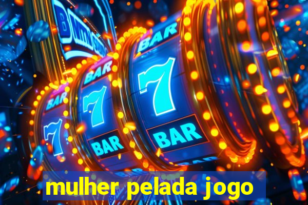 mulher pelada jogo