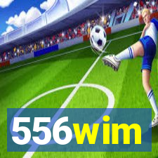 556wim