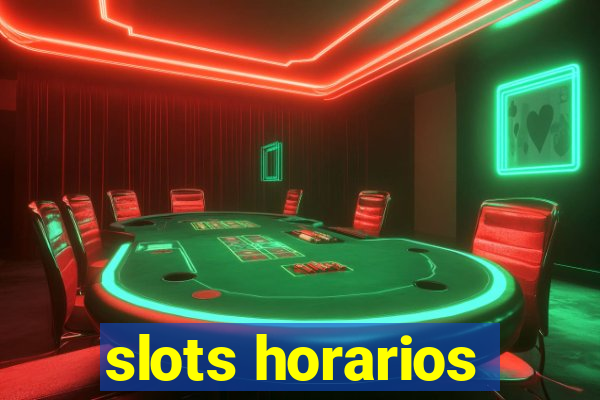 slots horarios