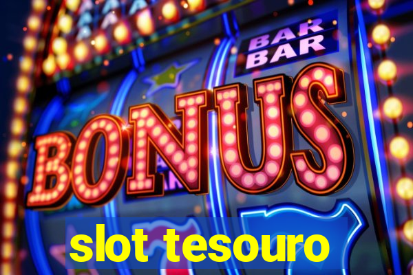 slot tesouro