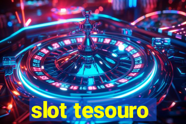 slot tesouro