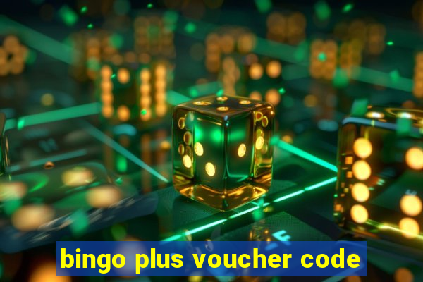 bingo plus voucher code