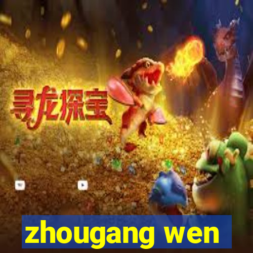 zhougang wen