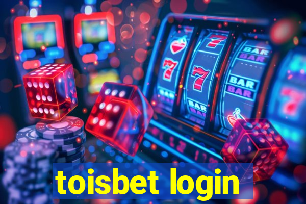 toisbet login