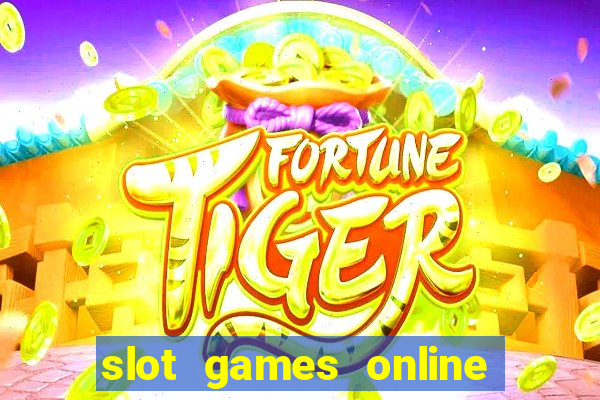 slot games online free no download