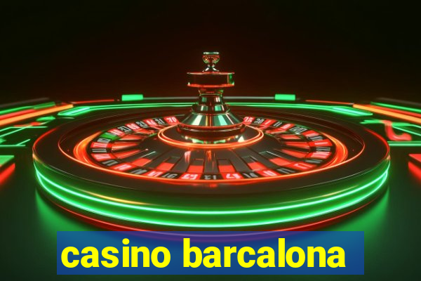 casino barcalona