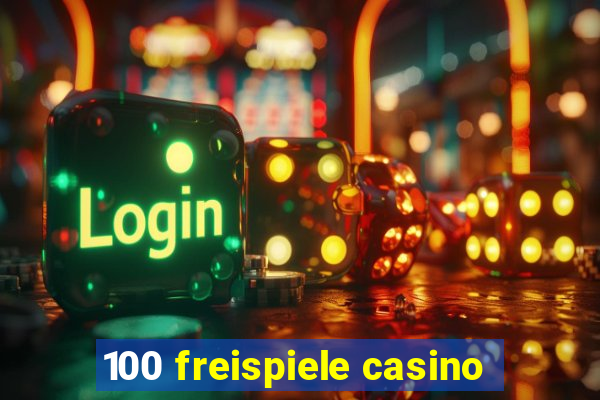 100 freispiele casino