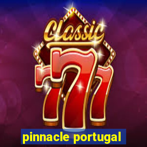 pinnacle portugal