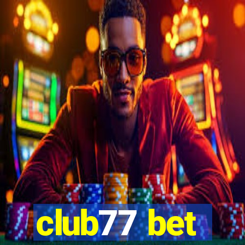 club77 bet