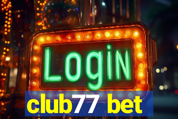 club77 bet