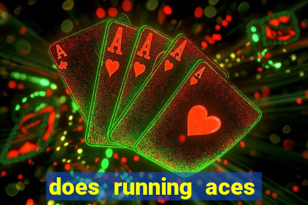 does running aces have slot machines