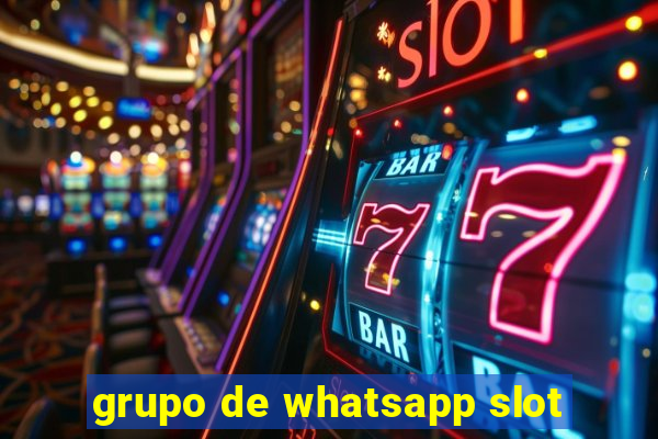 grupo de whatsapp slot