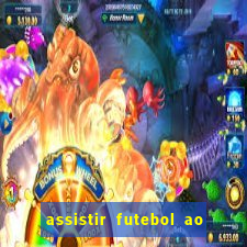 assistir futebol ao vivo multi multicanal