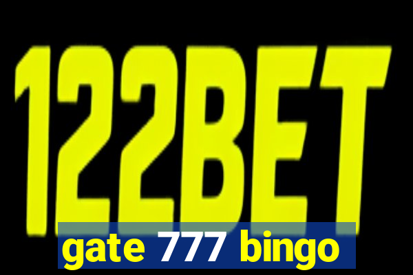 gate 777 bingo