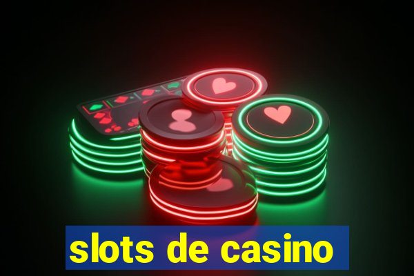 slots de casino